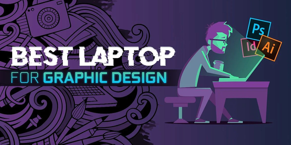 راهنمای خرید لپ تاپ برای کارهای گرافیکی (خرداد 1401)